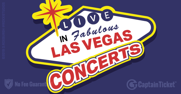 Get Las Vegas Concert tickets for less with everyday low prices and no service fees at Captain Ticket™ - The Original No Fee Ticket Site! #FanArtByRoxxi