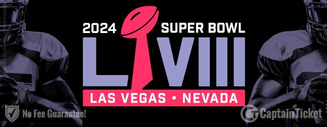 2024 Super BowlTickets on Sale Now with No Service Fees