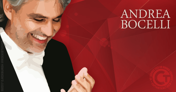 Buy Andrea Bocelli tickets cheaper with no fees at Captain Ticket™ - The Original No Fee Ticket Site!