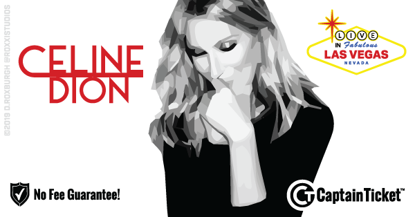 Get Celine Dion tickets for less with everyday low prices and no service fees at Captain Ticket™ - The Original No Fee Ticket Site! #FanArtByRoxxi
