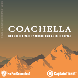 Buy Coachella Music Festival tickets cheaper with no fees at Captain Ticket™ - The Original No Fee Ticket Site!
