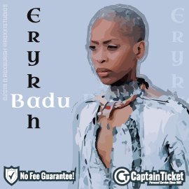 Buy Erykah Badu tickets cheaper with no fees at Captain Ticket™ - The Original No Fee Ticket Site!
