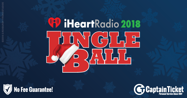 Buy iHeartRadio Jingle Ball tickets cheaper with no fees at Captain Ticket™ - The Original No Fee Ticket Site!