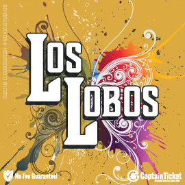 Buy Los Lobos tickets cheaper with no fees at Captain Ticket™ - The Original No Fee Ticket Site!