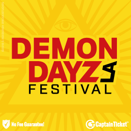 Buy Demon Dayz Festival tickets cheaper with no fees at Captain Ticket™ - The Original No Fee Ticket Site!