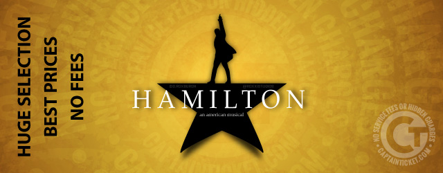 Hamilton - The Musical Tickets Cheaper without Fees