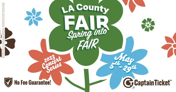 Get Los Angeles County Fair Tickets Cheaper With No Fees At Captain Ticket™ - The Original No Fee Ticket Site
